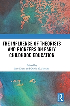 The Influence of Theorists and Pioneers on Early Childhood Education - Pdf